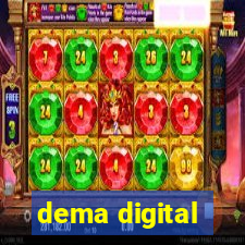 dema digital